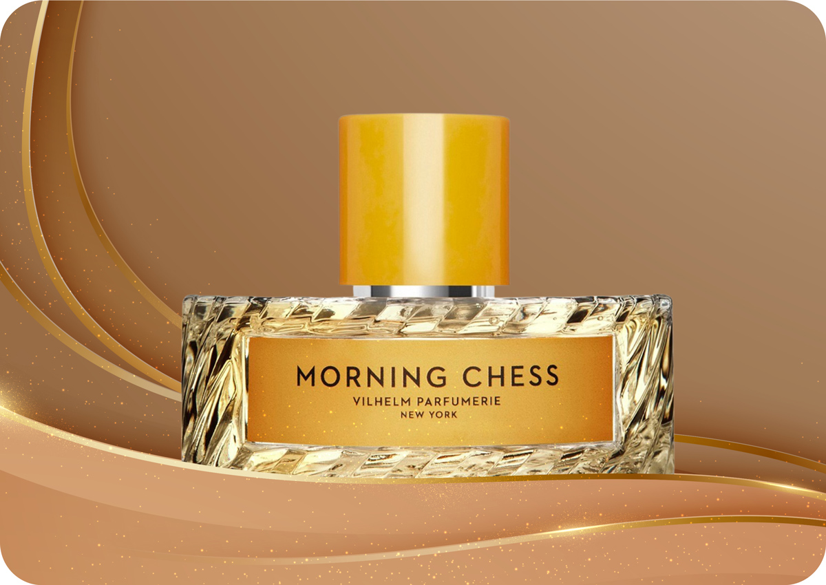 Магия рассвета в духах Morning Chess дома Vilhelm Parfumerie Vilhelm Parfumerie Morning Chess